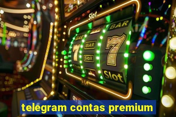 telegram contas premium